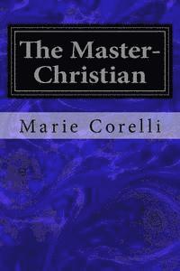 bokomslag The Master-Christian
