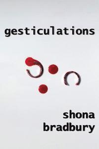 Gesticulations 1