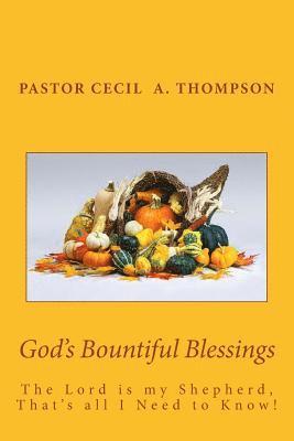 God's Bountiful Blessings 1