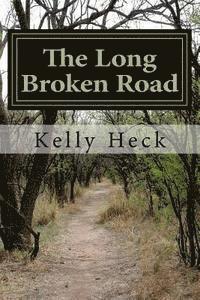 bokomslag The Long Broken Road: 'Shelter Me'