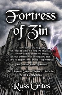 bokomslag Fortress of Zin: Book Three of the Kingdoms