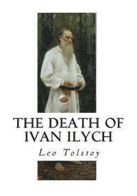 bokomslag The Death of Ivan Ilych