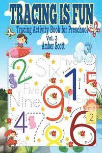 Tracing is FUN: Tracing Activity Book For Preschool ( Vol.3)