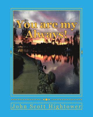 You are my Always! 1