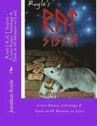 bokomslag Royle's R.A.T System - (Learn Runes Astrology & Tarot in 60 Minutes or Less)