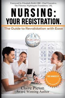 bokomslag Nursing: Your Registration.: The Guide to Revalidation with Ease.