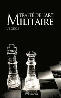 bokomslag Traité de l'Art Militaire (Annoté)