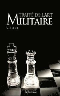 Traité de l'Art Militaire (Annoté) 1