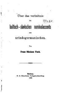 bokomslag Über Das Verhältnis des Baltisch-Slavischen Nominalaccents zum Urindogermanischen