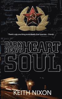 bokomslag Dark Heart, Heavy Soul