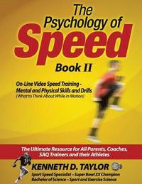 bokomslag The Psychology of Speed - Book II: What to Think About While in Motion