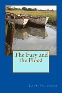 The Fury and the Flood 1