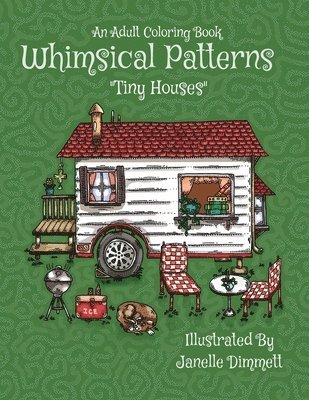 bokomslag Adult Coloring Book: Whimsical Patterns: Tiny Houses