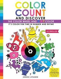 bokomslag Color Count and Discover: The Color Wheel and CMY Color