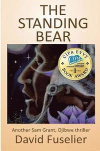 bokomslag The Standing Bear