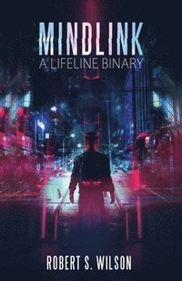 bokomslag MindLink: A Lifeline Binary
