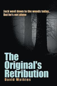 The Original's Retribution