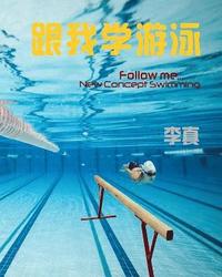 bokomslag Follow Me...: New Concept Swimming