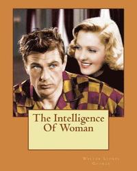 bokomslag The Intelligence Of Woman