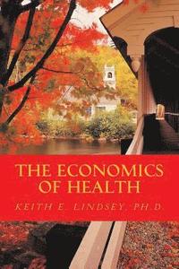 bokomslag The Economics of Health