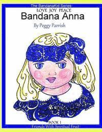 bokomslag Bandana Anna Book One