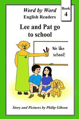 Lee and Pat go to school: (Monochrome Version) 1