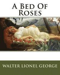 bokomslag A Bed Of Roses