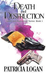 bokomslag Death and Destruction