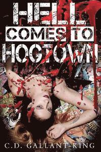 Hell Comes to Hogtown 1