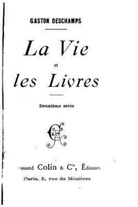 bokomslag La vie et les livres