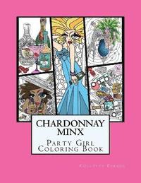 bokomslag Chardonnay Minx - Party Girl