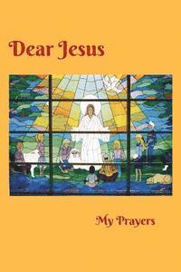 bokomslag Dear Jesus
