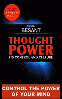 Thought Power. Its control and Culture.