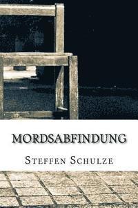 Mordsabfindung 1