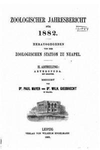 Zoologischer Jahresbericht fur 1882 1