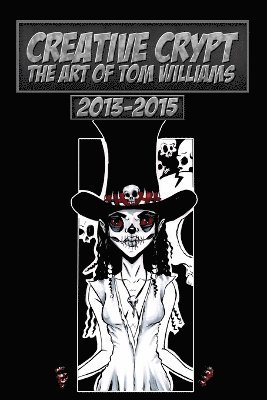 Tom Williams, Thomas Williams - Creative Crypt, Häftad