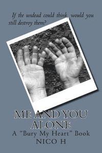Me And You Alone 1