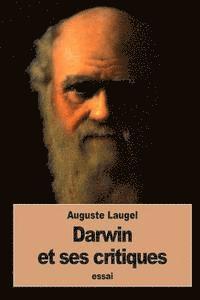 bokomslag Darwin et ses critiques