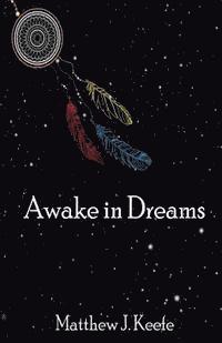 bokomslag Awake In Dreams