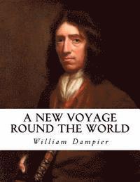 bokomslag A New Voyage Round the World