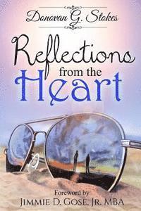 Donovan G. Stokes, It's All about Him Media &. Publishing - Reflections from the Heart, Häftad