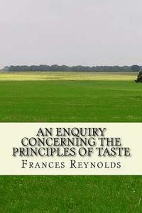 bokomslag An enquiry Concerning the principles of taste: and others