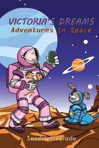 bokomslag Victoria's Dreams: Adventures in Space