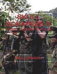 Paul Dawson - Skull Scrapers 5: A Camille Laurent Thriller, Häftad