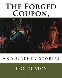 bokomslag The Forged Coupon,: And Orther Stories