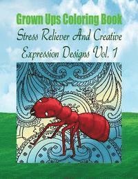 bokomslag Grown Ups Coloring Book Stress Reliever And Creative Expression Designs Vol. 1 Mandalas