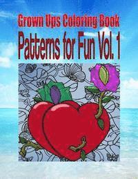 bokomslag Grown Ups Coloring Book Patterns for Fun Vol. 1 Mandalas