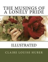 The Musings of a Lonely Pride 1