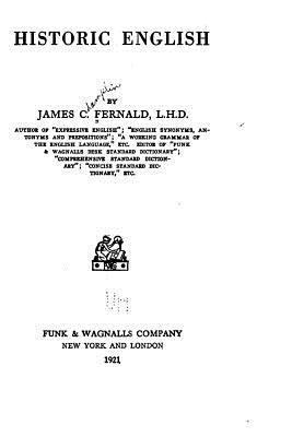 James Champlin Fernald - Historic English, Häftad