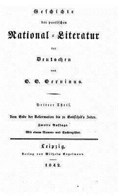 bokomslag Geschichte der Poetischen National-Literatur der Deutschen